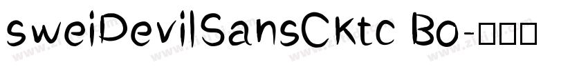sweiDevilSansCKtc Bo字体转换